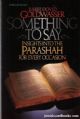 92851 Something To Say: Insights into the Parashah